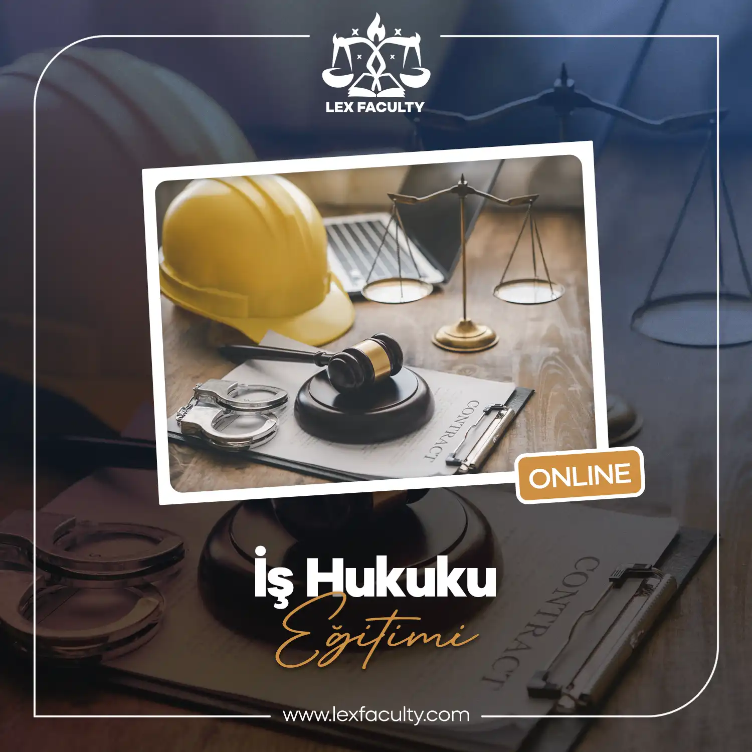 İş ve Sosyal Güvenlik Hukuku (Online)